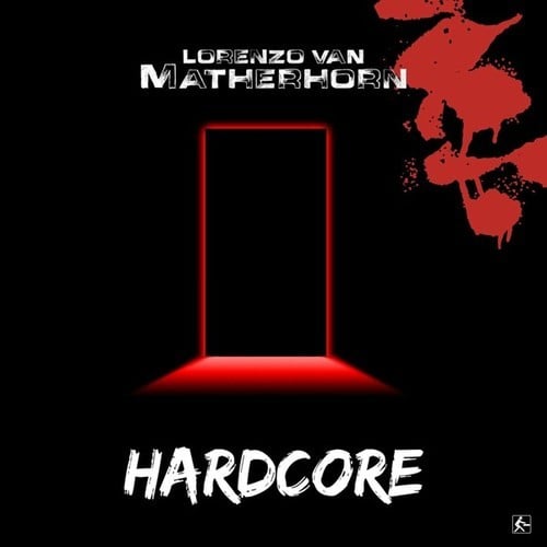 Lorenzo Van Matherhorn, Jason D3an-Hardcore