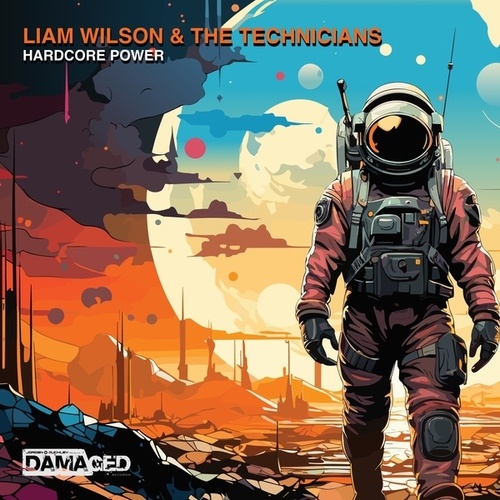 Liam Wilson, The Technicians-Hardcore Power