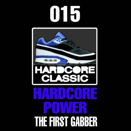 The First Gabber-Hardcore Power