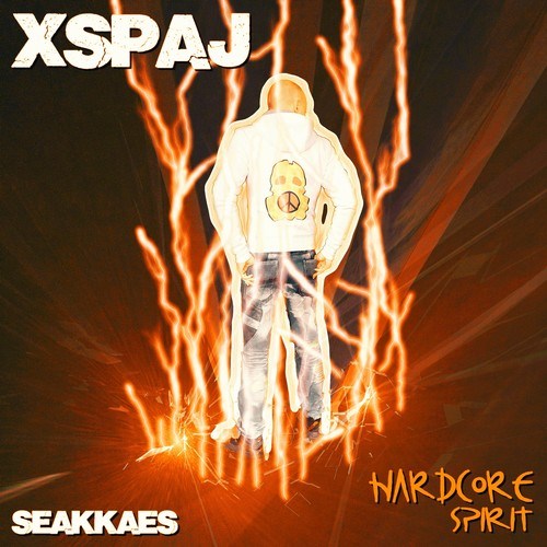 Xspaj-Hardcore Spirit