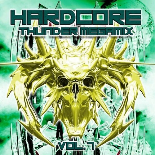 Various Artists-Hardcore Thunder Megamix, Vol. 7