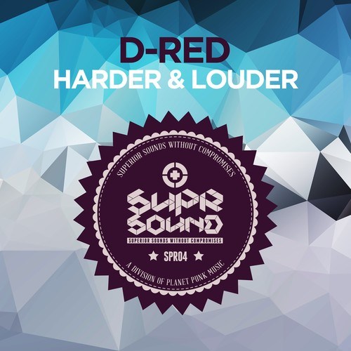 D-Red-Harder & Louder