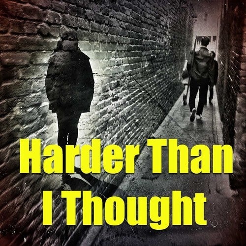 Various Artists-Harder Than I Thought