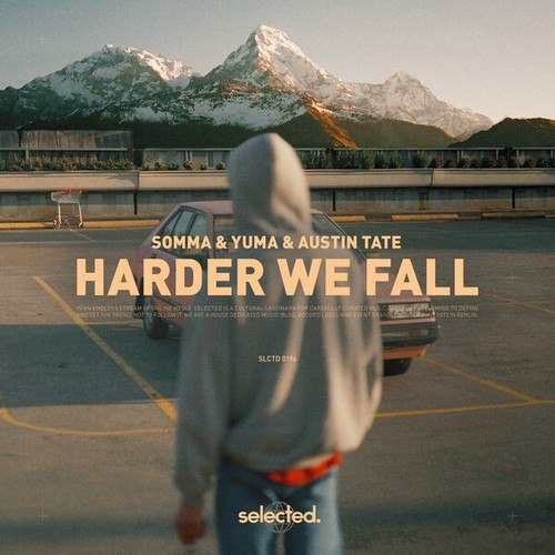 Yuma., Austin Tate, SOMMA-Harder We Fall