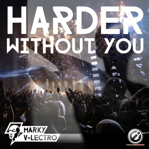 Marky V-lectro-Harder Without You