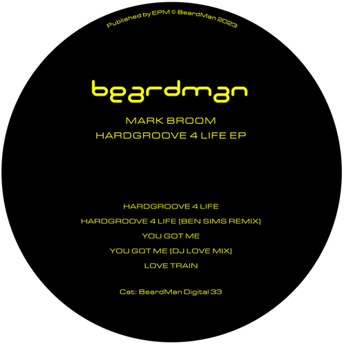 Mark Broom, Ben Sims, DJ Love-Hardgroove 4 Life EP