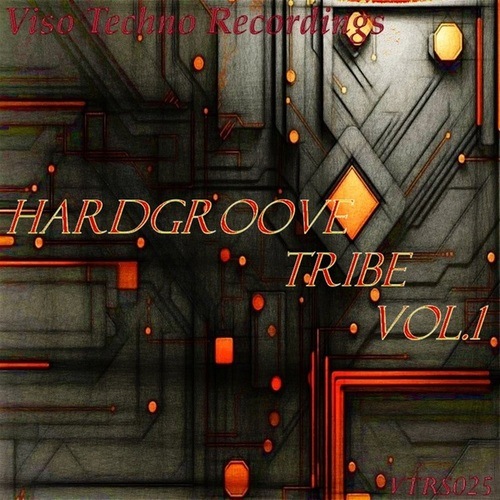 Sandro Mure, D'Mike, Andy Bsk, •INCØGNITØ•-Hardgroove Tribe, Vol. 1