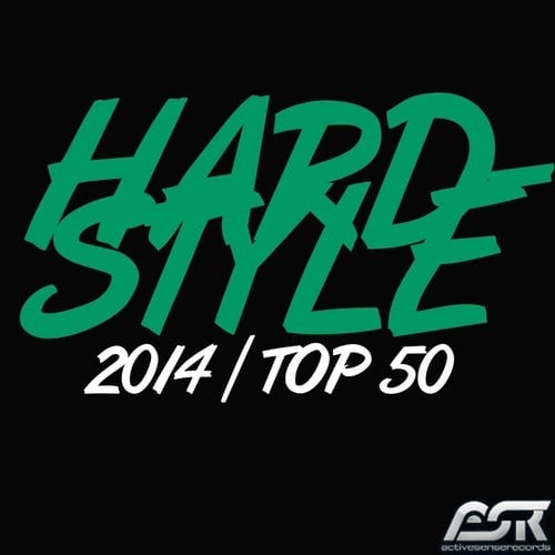 Various Artists-Hardstyle 2014 Top 50