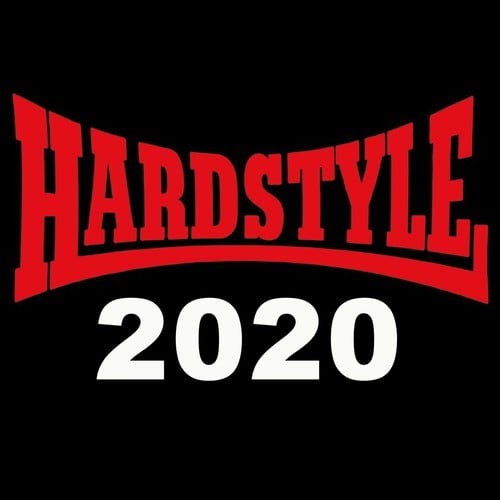 Various Artists-Hardstyle 2020 & DJ Mix (The Best and Most Rated Epic Hardstyle)