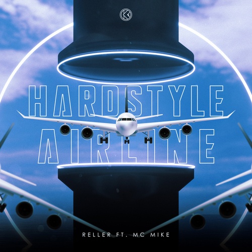 Reller, MC Mike-Hardstyle Airline