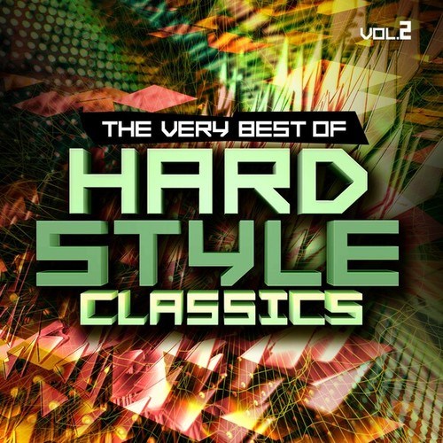 Hardstyle Classics, Vol. 2 - The Very Best Of