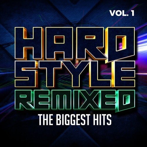 Various Artists-Hardstyle Remixed, Vol. 1 - The Biggest Hits