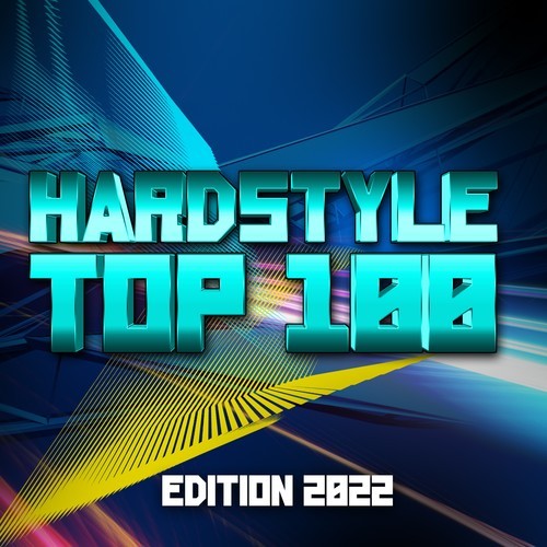 Various Artists-Hardstyle Top 100 Edition 2022
