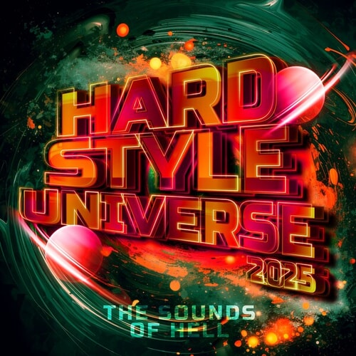 Hardstyle Universe 2025 - The Sounds of Hell