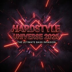 Hardstyle Universe 2026 - The Ultimate Bass Invasion