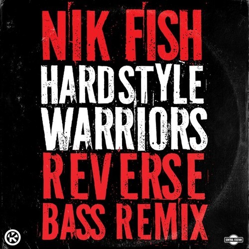 Hardstyle Warriors (Reverse Bass Remix)