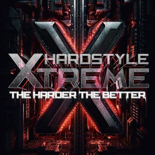 Various Artists-Hardstyle Xtreme - The Harder the Better