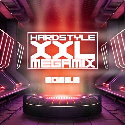 Hardstyle XXL Megamix 2022.2