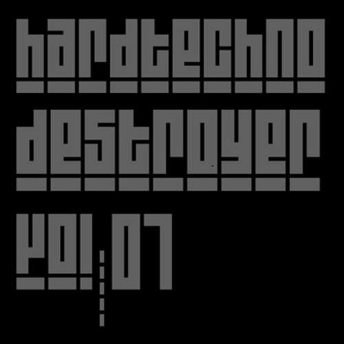 Various Artists-Hardtechno Destroyer, Vol. 1
