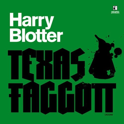 Texas Faggott-Harry Blotter