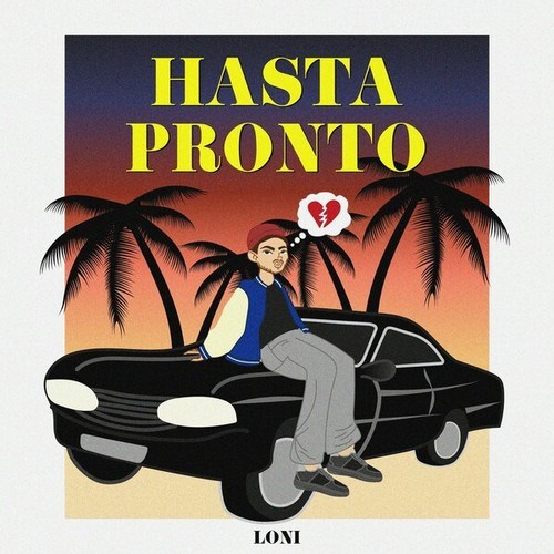 Loni-Hasta Pronto