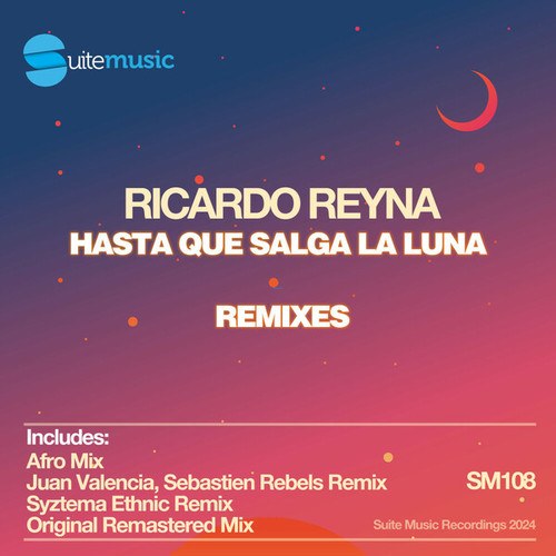 Ricardo Reyna, Juan Valencia, Sebastien Rebels-Hasta que salga la luna