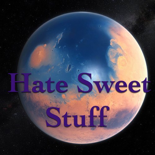 Various Artists-Hate Sweet Stuff