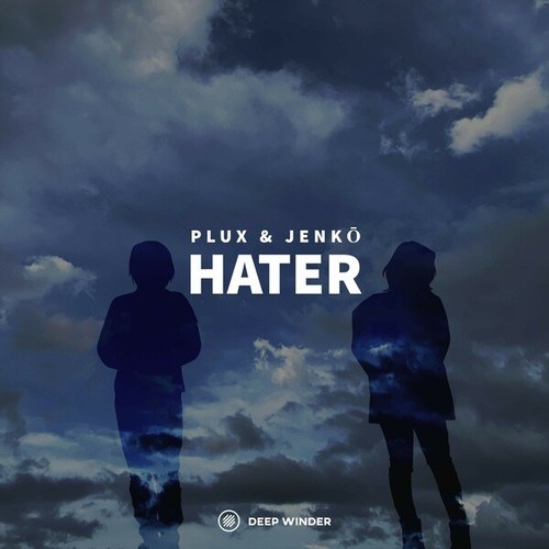 Plux, Jenkō-Hater