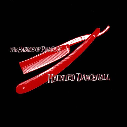 The Sabres Of Paradise, Portishead-Haunted Dancehall