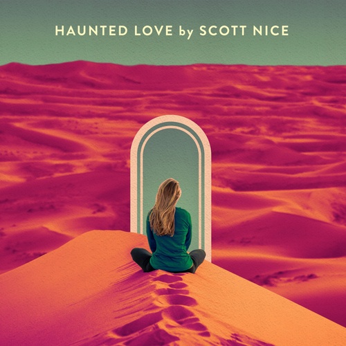 Scott Nice-Haunted Love