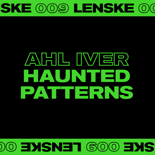 Ahl Iver, Milo Spykers-Haunted Patterns EP