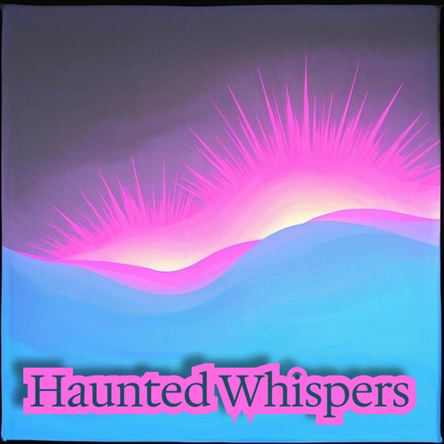 Haunted Whispers