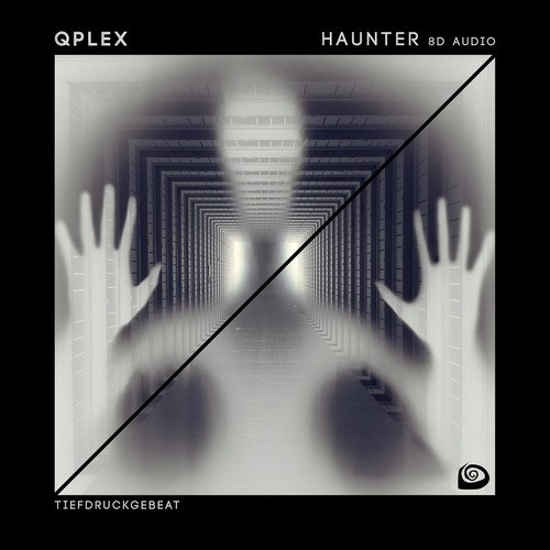 QPlex-Haunter (8D Audio)