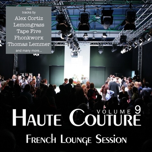 Various Artists-Haute Couture, Vol. 9 - French Lounge Session