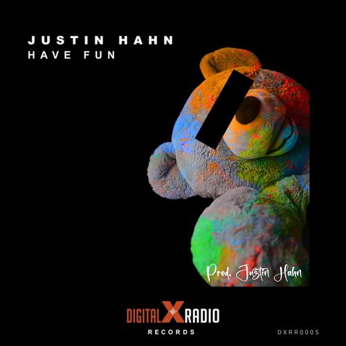 Justin Hahn-Have Fun