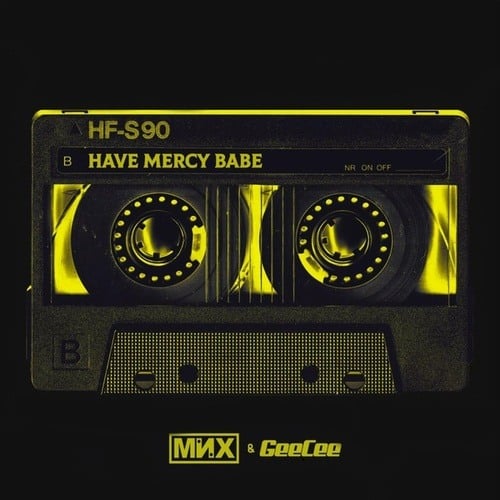 MNX-Have Mercy Babe (None)