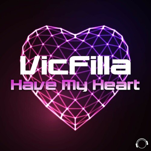 VicFilla-Have My Heart