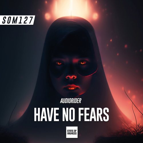 Audiorider-Have No Fears