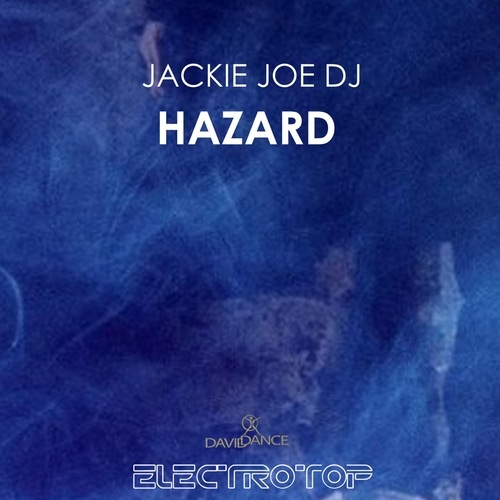 Jackie Joe DJ-Hazard