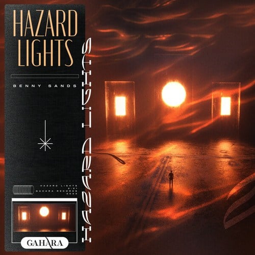 Benny Sands-Hazard Lights