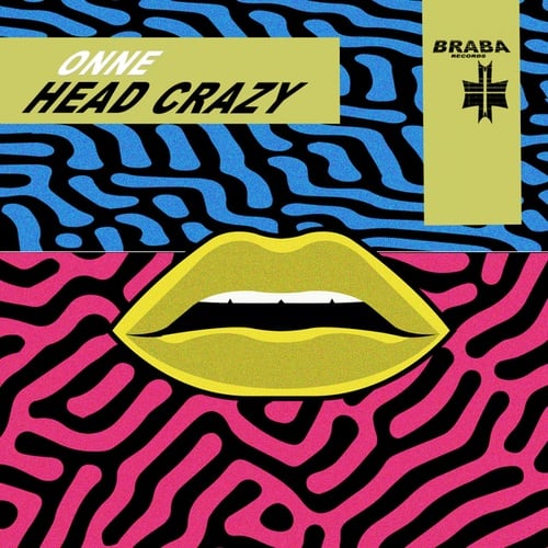 ONNE-Head Crazy