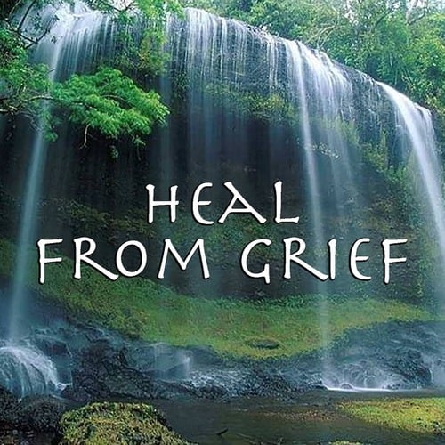 Heal From Grief