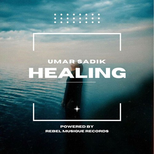 Umar Sadik-HEALING