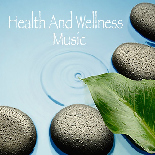 Health And Wellness Music