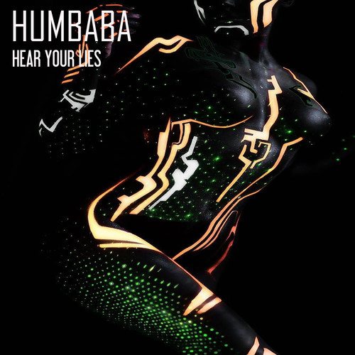 Humbaba-Hear You Lies