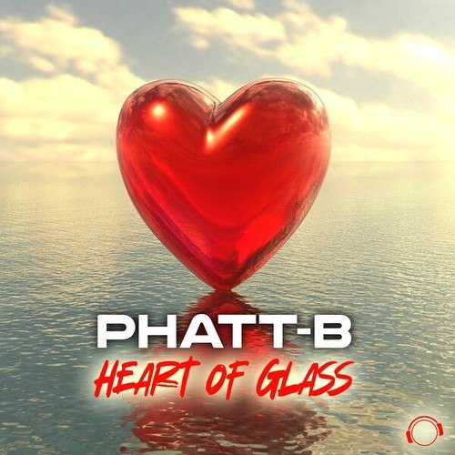 Phatt-B-Heart Of Glass