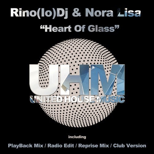 Rino(IO)DJ, Nora Lisa-Heart of Glass