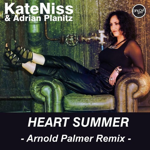 Adrian Planitz, KateNiss, Arnold Palmer-Heart Summer (Arnold Palmer Remix)