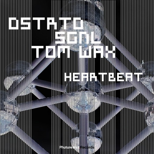 DSTRTD SGNL, Tom Wax-Heartbeat