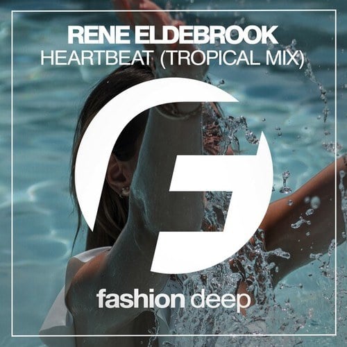 Rene Eldebrook-Heartbeat (Tropical Mix)